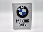 BMW Parking only kovový plagát  kov pohľadnica tabuľa (10x14cm)