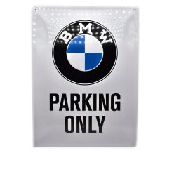 BMW Parking only kovový plagát  kovová tabuľa (30x40cm)