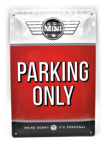 MINI Parking only kovový plagát  kovová tabuľa (20x30 cm)