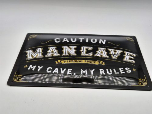 Caution - Man cave - My cave my rules - kovový plagát  kovová tabuľa (30x20 cm)