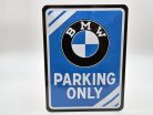 BMW Parking Only - kovový plagát  kovová tabuľa  (15x20cm)