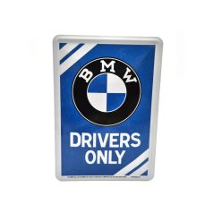   BMW Drivers only kovový plagát  kov pohľadnica tabuľa  (10x14cm)