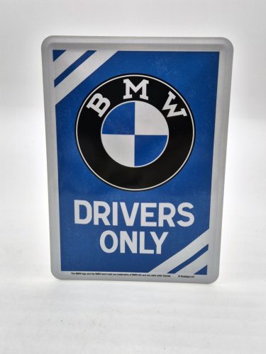 BMW Drivers only kovový plagát  kov pohľadnica tabuľa  (10x14cm)