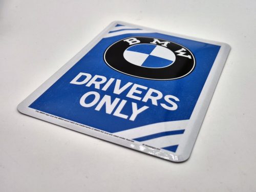 BMW Drivers only kovový plagát  kov pohľadnica tabuľa  (10x14cm)
