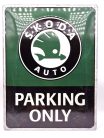Skoda parking only - kovový plagát  kovová tabuľa (30x40cm)