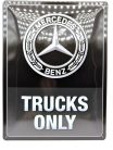 Mercedes - Benz - trucks only - kovový plagát  kovová tabuľa (30x40cm)