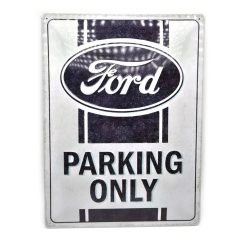   Ford Parking Only - kovový plagát  kovová tabuľa (30x40cm)