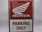 Honda Parking Only - kovový plagát  kovová tabuľa (30x40cm)