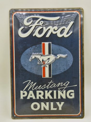Ford Mustang Parking Only kovový plagát  kovová tabuľa (20x30 cm)