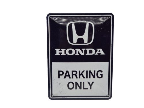 Honda Parking Only - kovový plagát  kovová tabuľa  (15x20cm)