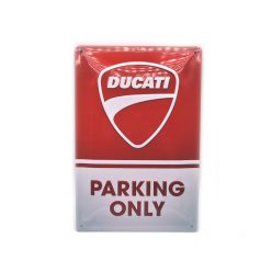   Ducati Parking only kovový plagát  kovová tabuľa (20x30 cm)