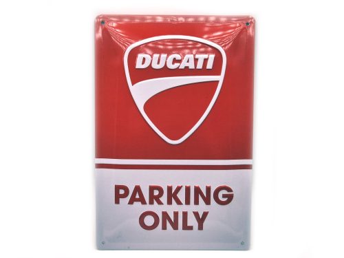 Ducati Parking only kovový plagát  kovová tabuľa (20x30 cm)