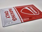 Ducati Parking only kovový plagát  kovová tabuľa (20x30 cm)